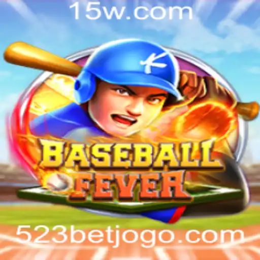 Explorando o Universo de BaseballFever e o Mundo das Apostas 523 Bet